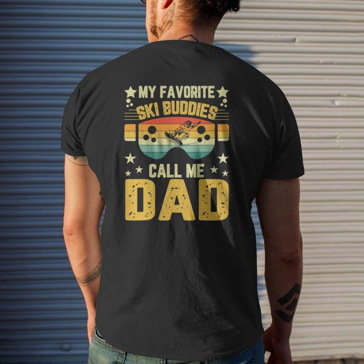 Mens Father's Day Ski My Favorite Ski Buddies Call Me Dad Mens Back Print T-shirt Gifts for Him