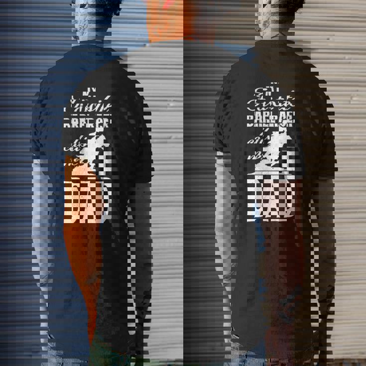 Mens My Favorite Barrel Racer Calls Me Dad Barrel Racing Mens Back ...