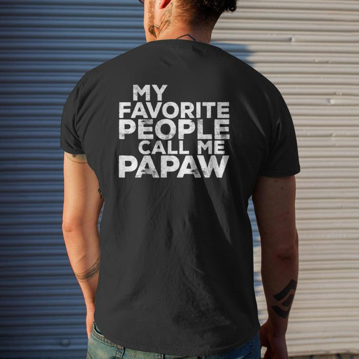Mens My Favorite People Call Me Papaw Father's Day Mens Back Print T-shirt Gifts for Him