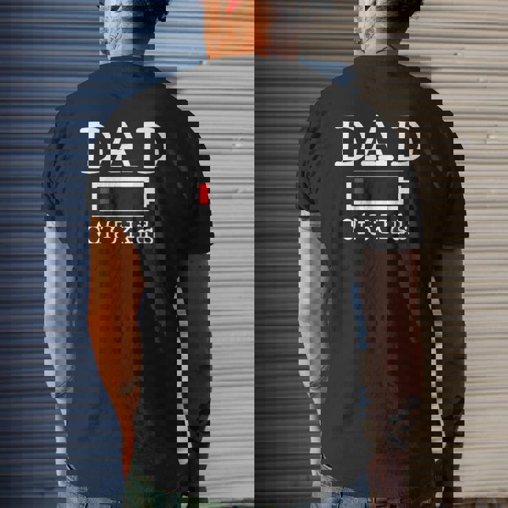 Mens Dad Of 3 Kids Low Battery Busy Father Parenting Mens Back Print T-shirt Gifts for Him