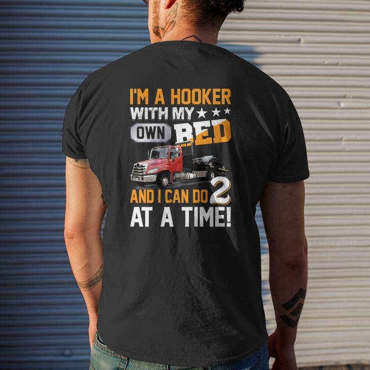 Mens I'm A Hooker With My Own Bed Tow Truck Driver Sarcasm Mens Back Print T-shirt Gifts for Him