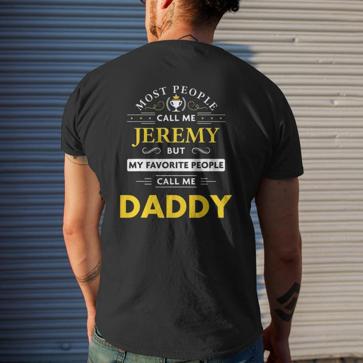Mens Jeremy Name Daddy Mens Back Print T-shirt Gifts for Him