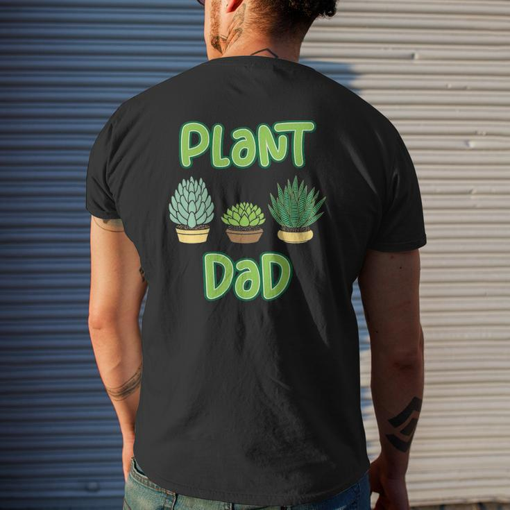 Mens Proud Plant Dad Succulent And Cactus Pun For A Gardener Mens Back Print T-shirt Gifts for Him