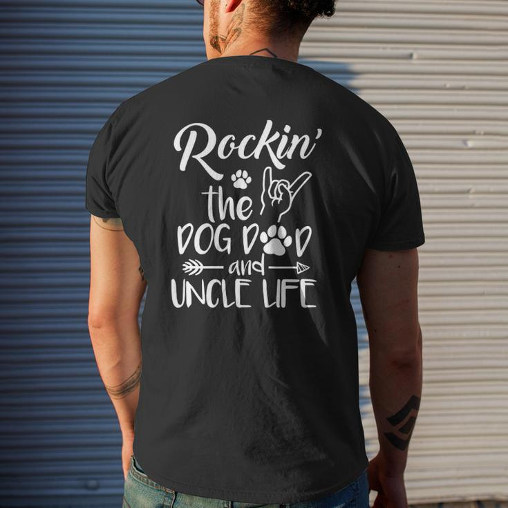 Mens Rockin' The Dog Dad And Uncle Life Cute Dog Lover s Mens Back Print T-shirt Gifts for Him