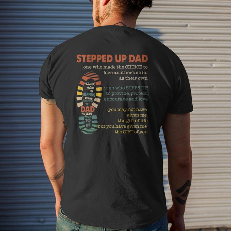 Mens Stepped Up Dad One Who Made The Choice To Love Fathers Day Mens Back Print T-shirt Gifts for Him