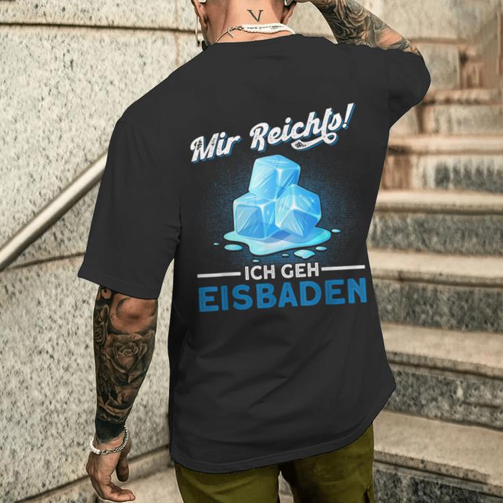 Mir Reicht Ich Geh Eisbaden Mir Reicht Ger Black S T-Shirt mit Rückendruck Geschenke für Ihn