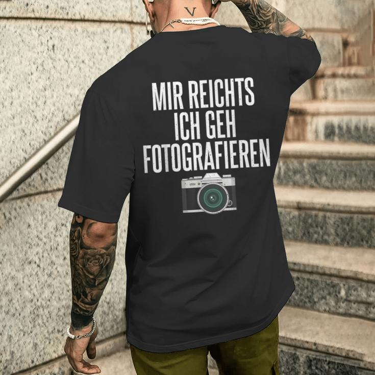 Mir Reichts Ich Geh Fotografieren Camera Photographer T-Shirt mit Rückendruck Geschenke für Ihn