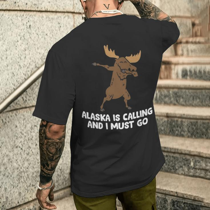 Moose Alaska Is Calling And I Must Go Alaska Moose Men's T-shirt Back Print Gifts for Him