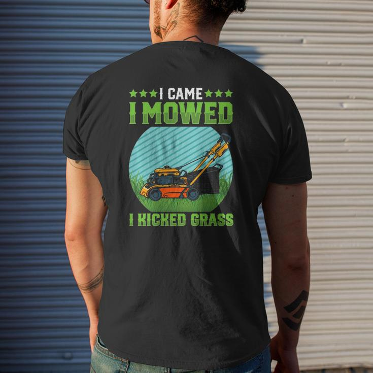 I Came I Mowed I Kicked Grass Riding Mower Mowing Dad Mens Back Print T-shirt Gifts for Him