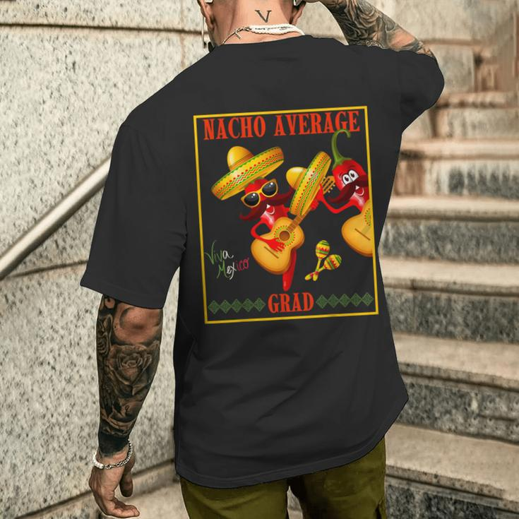 Nacho Average Grad Cinqo De Mayo Birthday Men's T-shirt Back Print Gifts for Him