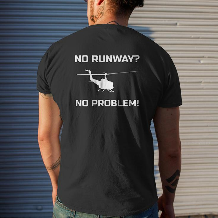 No Runway No Problem Helicopter Pilot Mens Back Print T-shirt Gifts for Him