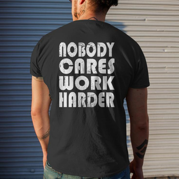 Nobody Cares Work Harder Fitness Sayings Gym Workout Mens Back Print T-shirt Gifts for Him