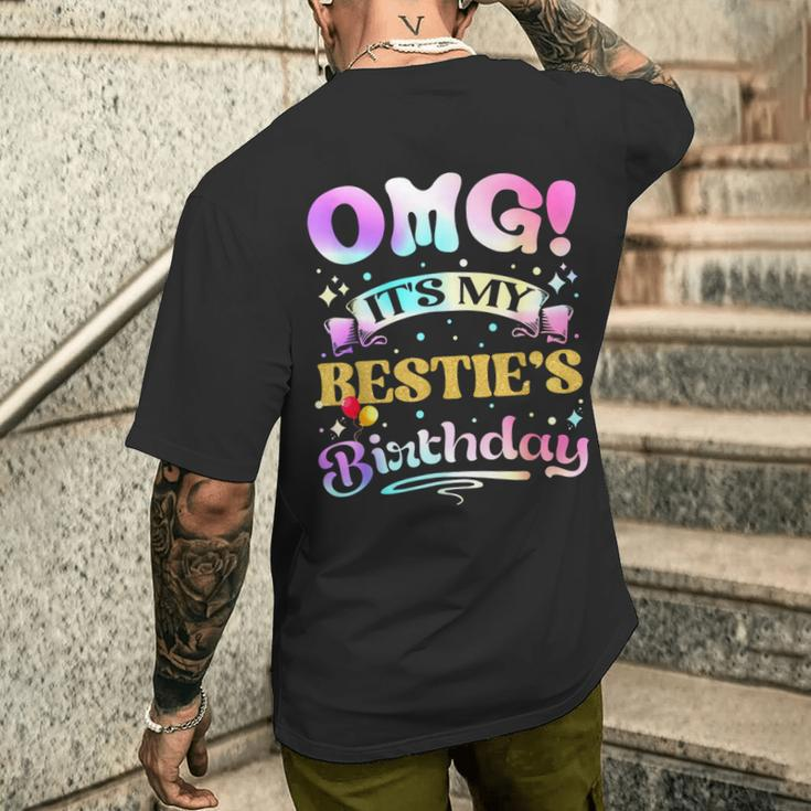 Omg It's My Bestie's Birthday Happy To Me You Best Friend Men's T-shirt Back Print Gifts for Him