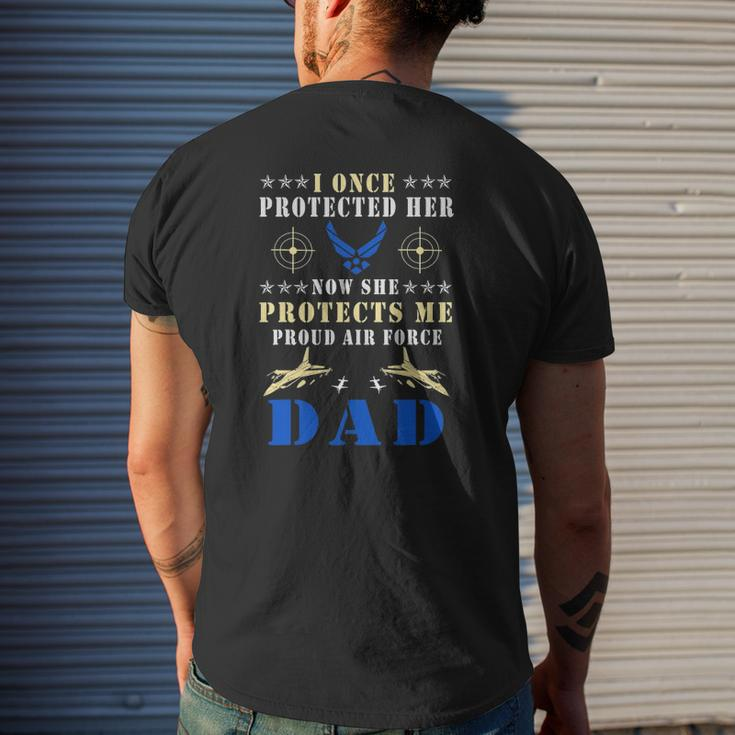 I Once Protected Her Proud Us Air Force Dad Mens Back Print T-shirt Gifts for Him