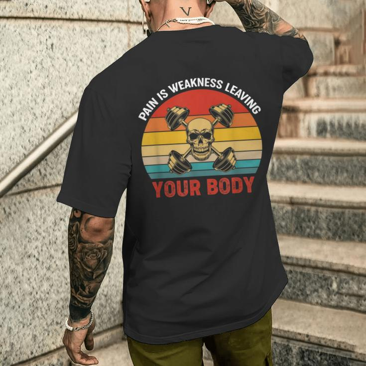 Pain Is Weakness Leaving Your Body Workout Gym Fitness Men's T-shirt Back Print Funny Gifts