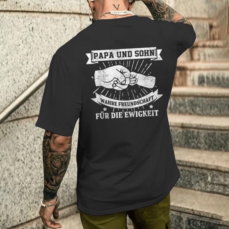 Papa & Sohn Wahre Freundschaft Für Die Ewigkeit Partner Look T-Shirt mit Rückendruck Geschenke für Ihn