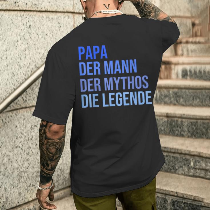 Papa Der Mann Der Mythos Die Legende T-Shirt mit Rückendruck Geschenke für Ihn