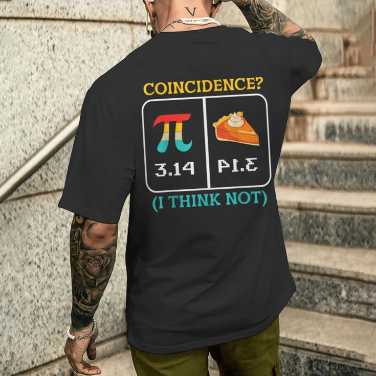Pi Equals Pie Coincidence Happy Pi Day Mathematics Men's T-shirt Back Print Gifts for Him