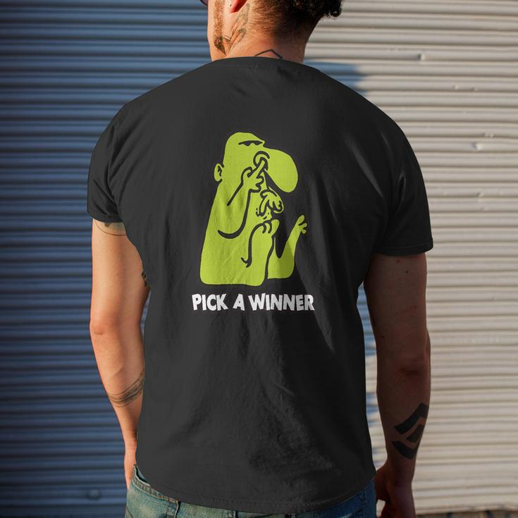 Pick A Winner T-Shirt Mens Back Print T-shirt Gifts for Him