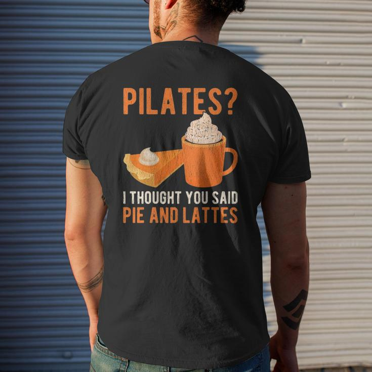 Pilates Pun Pie And Lattes Coffee Pumpkin Spice Lover Mens Back Print T-shirt Gifts for Him