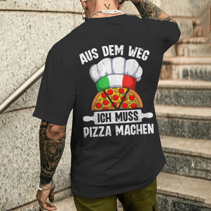 Pizzabacken Aus Dem Weg Ich Muss Pizza Machen Pizzabäcker T-Shirt mit Rückendruck Geschenke für Ihn