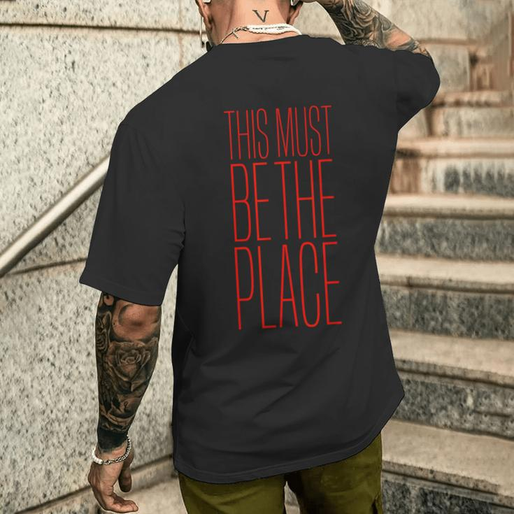 This Must Be The PlaceNew Wave Love Men's T-shirt Back Print Funny Gifts