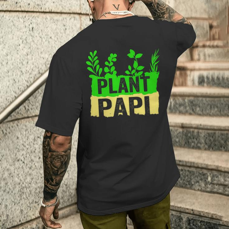 Plant Papi Daddy Father Gardener Gardening Father’S Day Men's T-shirt Back Print Gifts for Him