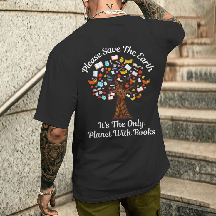 Please Save The Earth It's The Only Planet With Books Men's T-shirt Back Print Gifts for Him