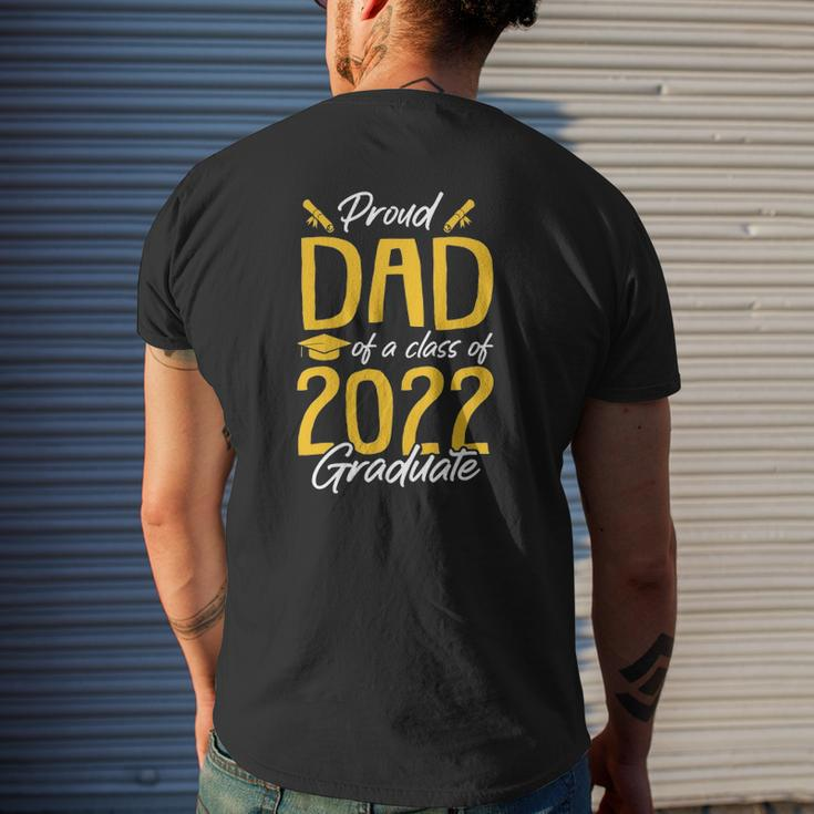 Proud Dad Of A 2022 Graduate Class Of 2022 Graduation Father Mens Back Print T-shirt Gifts for Him
