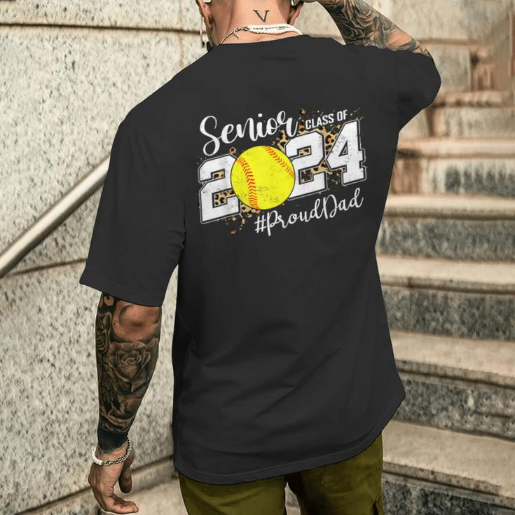 Proud Dad Of A 2024 Senior Graduate Class 2024 Softball Men's T-shirt Back Print Gifts for Him