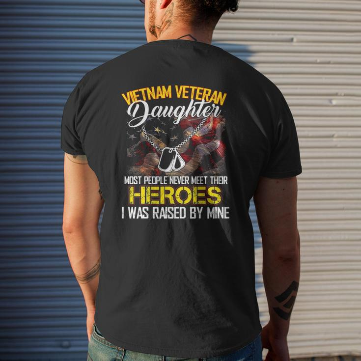 Proud Vietnam Veteran's Daughter I Was Raised By Mine Mens Back Print T-shirt Gifts for Him