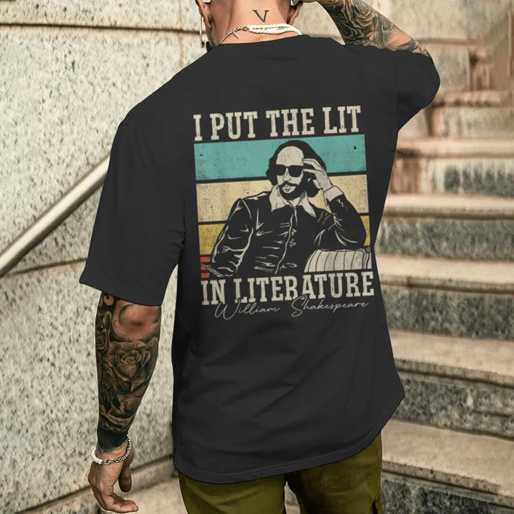 I Put The Lit In Literature William Shakespeare Men's T-shirt Back Print Gifts for Him