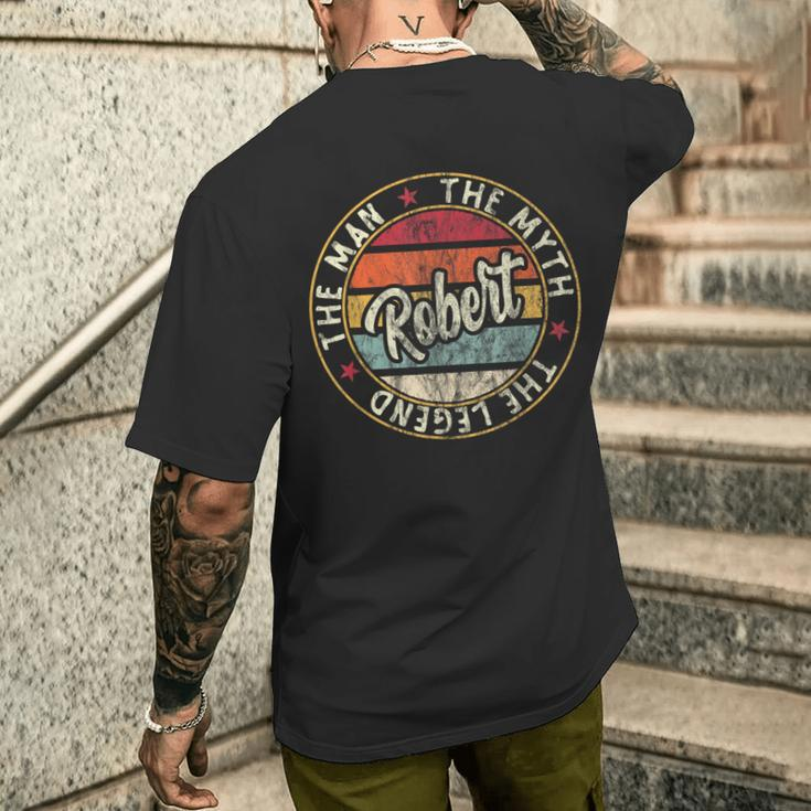 Robert The Man The Myth The Legend First Name Robert Men's T-shirt Back Print Gifts for Him