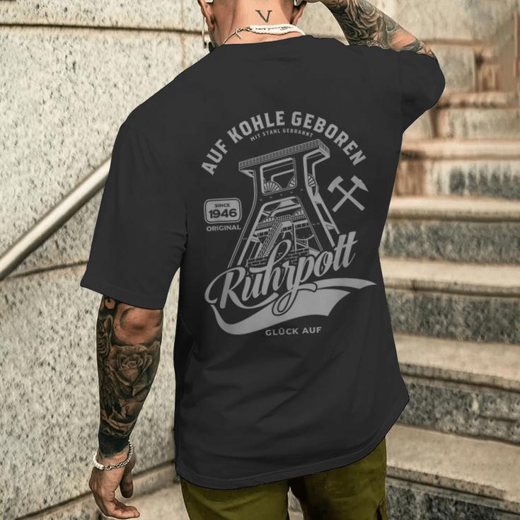 Ruhrpott Ruhrgebiet Auf Kohle Geboren T-Shirt mit Rückendruck Geschenke für Ihn