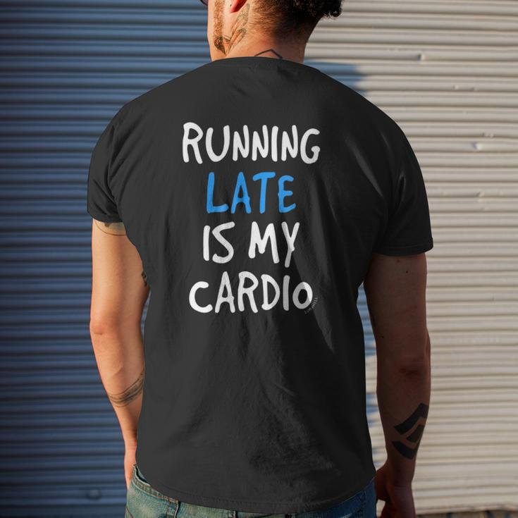 Running Late Is My Cardiofunny Gym Mens Back Print T-shirt Gifts for Him