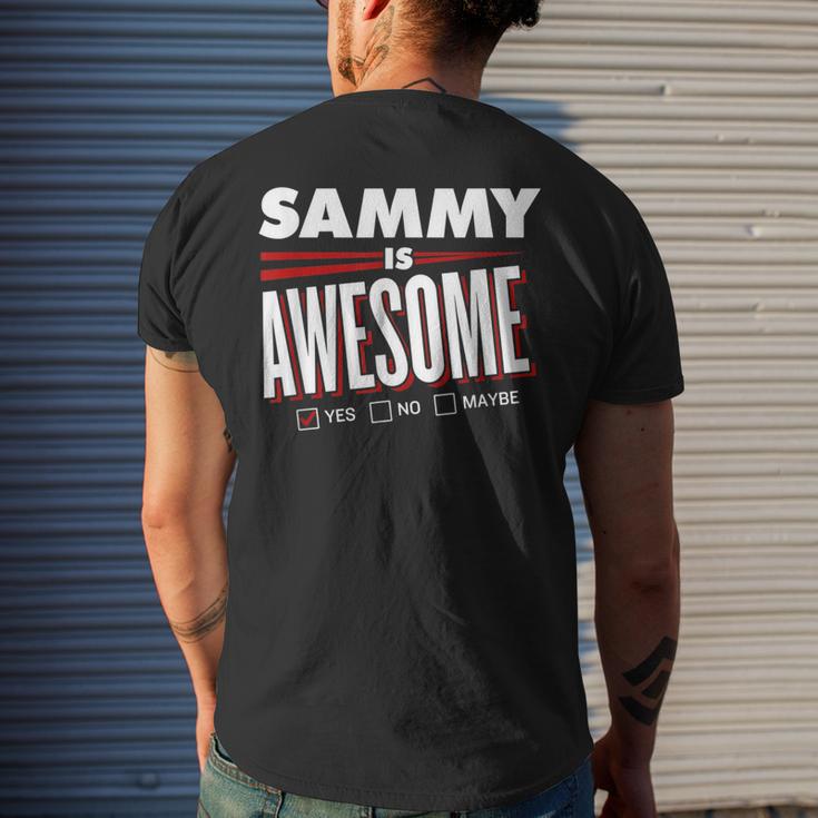 Sammy Is Awesome Family Friend Name Men's T-shirt Back Print Funny Gifts