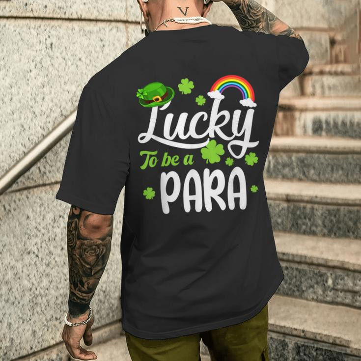 Shamrocks Lucky To Be A Para Happy St Patrick's Day Men's T-shirt Back Print Gifts for Him
