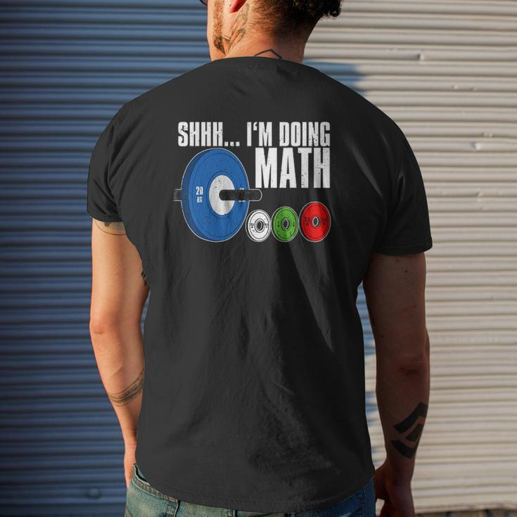 Shhh I'm Doing Math Workout Weightlifting Mens Back Print T-shirt Gifts for Him