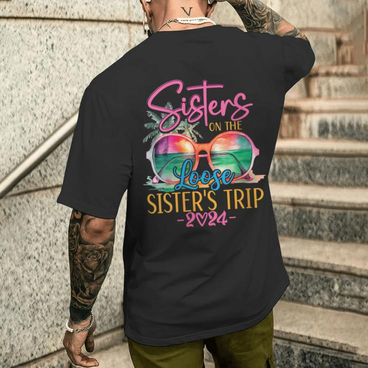 Sisters On The Loose Sisters Trip 2024 Summer Vacation Men's T-shirt Back Print Gifts for Him