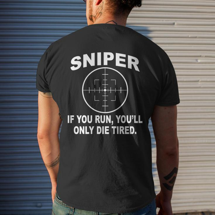 Sniper If You Run Youll Only Die Tired Mens Back Print T-shirt Gifts for Him