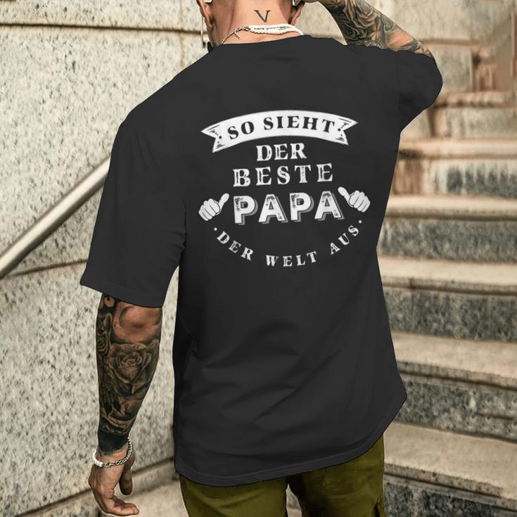 So Sieht Der Beste Papa Der Welt Aus Geschenkatertag T-Shirt mit Rückendruck Geschenke für Ihn