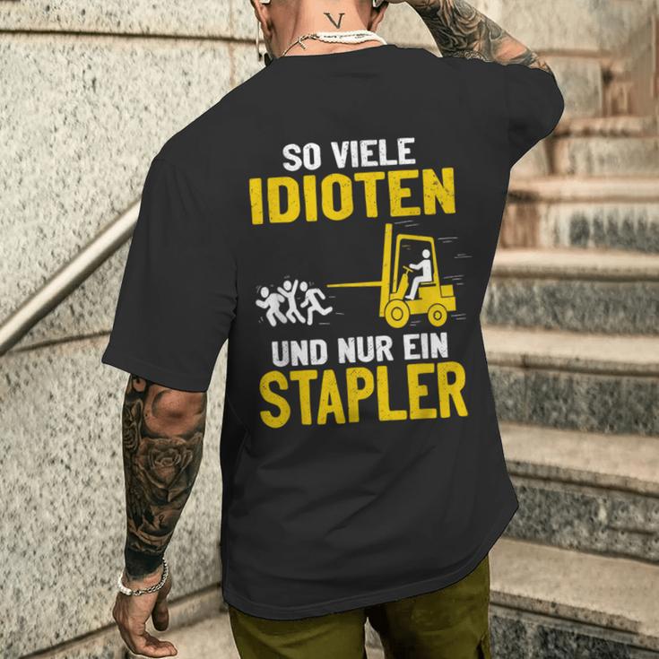 Soiele Idioten Und Nur Ein Forklift Driver Lagerist T-Shirt mit Rückendruck Geschenke für Ihn