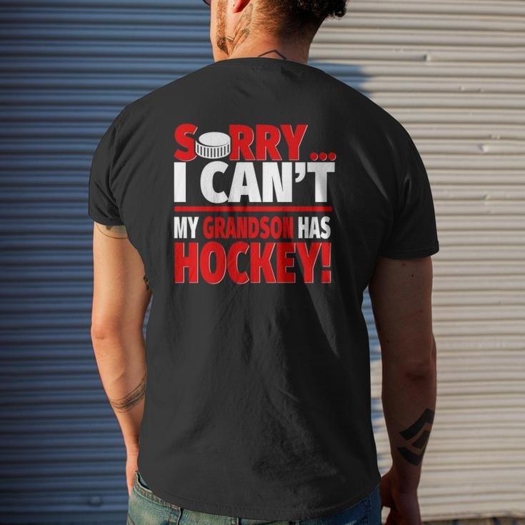 Sorry My Grandson Has Hockey Hockey Grandparents Mens Back Print T-shirt Gifts for Him