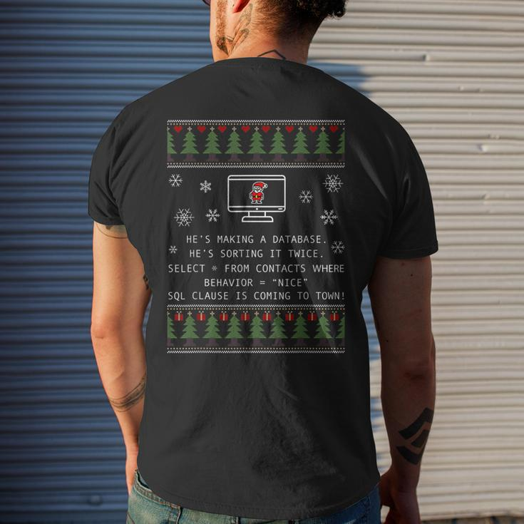 Sql Clause Is Coming To Town Xmas Ugly Santa Christmas Mens Back Print T-shirt Gifts for Him