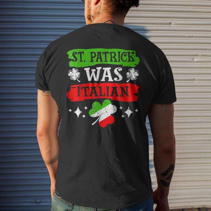 St Patrick Was Italian St Patrick's Day Mens Back Print T-shirt Gifts for Him
