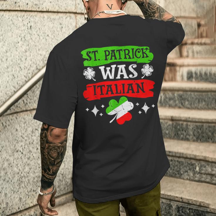 St Patricks Day Gifts, St Patrick Was Italian Shirts