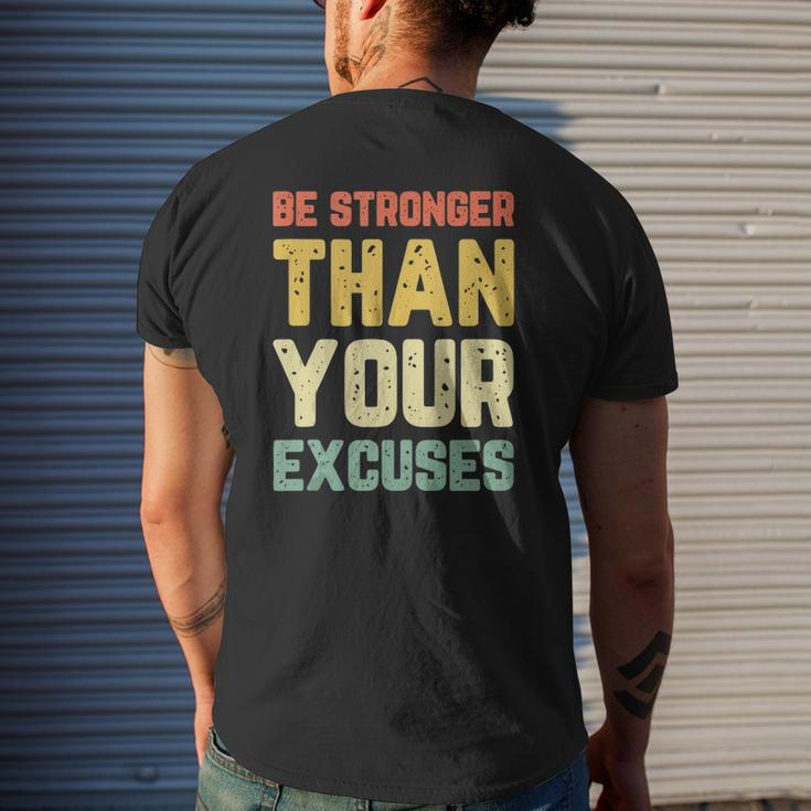 Be Stronger Than Your Excuses Gym Motivational Retro Mens Back Print T-shirt Gifts for Him