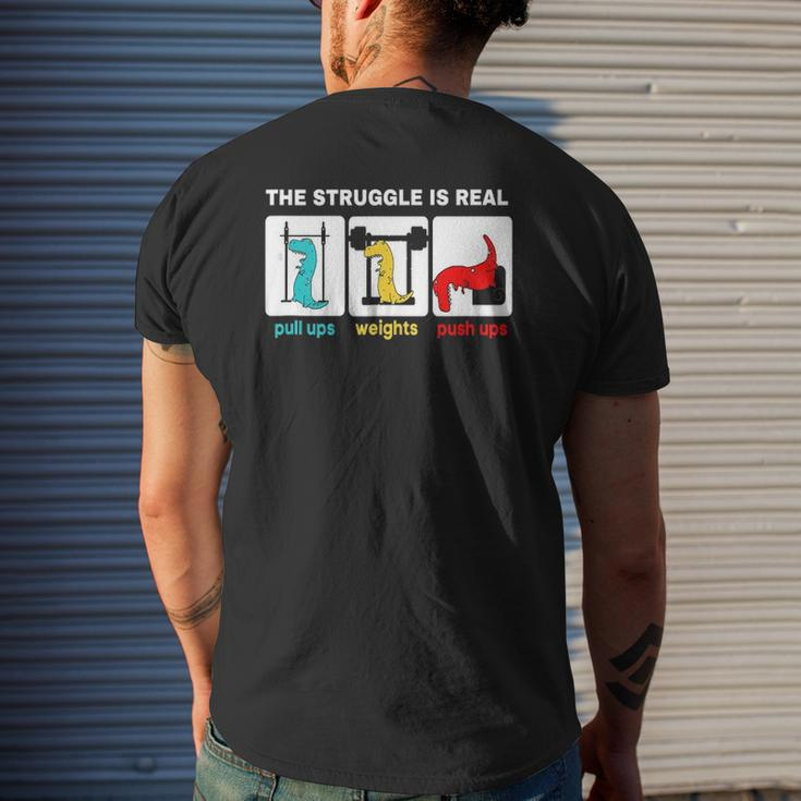 The Struggle Is Real rex Gym Workout Mens Back Print T-shirt Gifts for Him