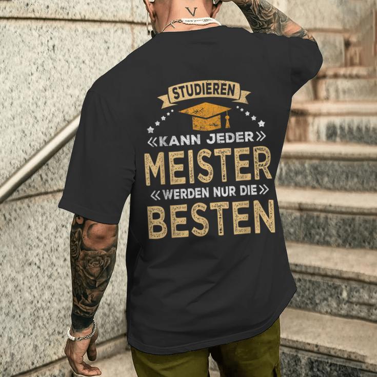 Studier Jeder Bestandene Meisterstück T-Shirt mit Rückendruck Geschenke für Ihn