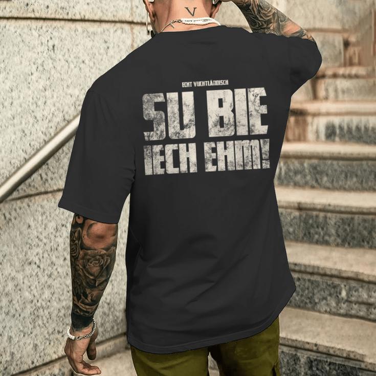 Su Bie Iech Ehm Vogtländisch Original Vogtland T-Shirt mit Rückendruck Geschenke für Ihn